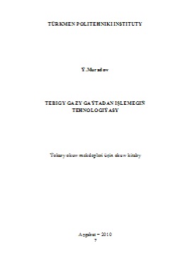 Tebigy gazy gaýtadan işlemegiň tehnologiýasy